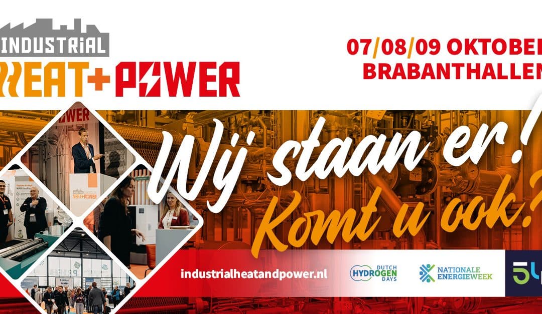 Vakbeurs Heat & Power: Duurzame stoomoplossingen in de spotlight